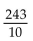 <strong>Solve using the multiplication principle. x = 27</strong> A) B) C) D) 30
