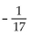 <strong>Solve using the multiplication principle. -48.3y = 821.1</strong> A) -17 B) -804.1 C) D) -772.8