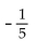 <strong>Solve using the multiplication principle. 18.3t = -91.5</strong> A) -5 B) -73.2 C) -86.5 D)