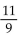 <strong>Solve. 9x + 2x = 22</strong> A) 2 B) C) D) 11