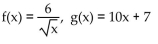 <strong>Find f(x) and g(x) such that h(x) = h(x) = </strong> A) B) C) D)