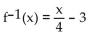 <strong>Determine whether the given function is one-to-one. If so, find a formula for the inverse. f(x) = 4x + 3</strong> A) B) C) D) Not a one-to-one function