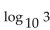 Solve. -Given   = 0.3010 and   = 0.4771, evaluate   72 .
