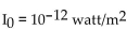 Solve the problem. -Use the formula , where the loudness of a sound in decibels is determined by I, the number of produced by the soundwave, and What is the intensity in watt/m2 of a noise measured at 35 decibels? Round to the nearest tenth.