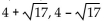 <strong>Solve. Give exact solutions. = 17</strong> A) B) C) 13 D)