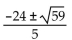 <strong>Solve. + 24r = - 17</strong> A) B) C) D)