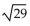 <strong>For the given function, find the indicated function value. For g(x) = find g(7).</strong> A) B) C) D)