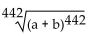 <strong>Find the following. Assume that letters can represent any real number. </strong> A) a + b B) C) D)