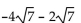 Add or subtract. Then simplify by collecting like radical terms, if possible. -