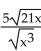 Rationalize the denominator. Assume that no radicands were formed by raising negative numbers to even powers. -