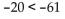 <strong>Insert < or > to write a true statement. </strong> A) B)