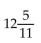 <strong>Convert to fraction notation. </strong> A) 22 B) C) D) 120