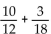 <strong>Perform the indicated operation and, if possible, simplify. </strong> A) B) C) 1 D)