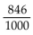 <strong>Convert to fractional notation. Do not simplify. 0.846</strong> A) B) C) D)
