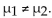 <strong>Suppose you want to test the claim that Assume the two samples are random and independent. If a hypothesis test is performed, how should you interpret a decision that fails to reject the null hypothesis?</strong> A)There is not sufficient evidence to support the claim μ B)There is sufficient evidence to reject the claim μ C)There is not sufficient evidence to reject the claim μ D)There is sufficient evidence to support the claim μ