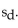 <strong>Find Assume the samples are random and dependent, and the populations are normally distributed. </strong> A)1.73 B)1.21 C)1.32 D)1.89