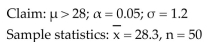 <strong>Test the claim about the population mean at the level of significance α. Assume the population is normally distributed. </strong> A)Reject . There is enough evidence at the 5% level of significance to support the claim. B)Fail to reject There is not enough evidence at the 5% level of significance to support the claim. C)Not enough information to decide.