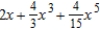 <strong>Find the Maclaurin polynomial of degree 5 for the function. </strong> A) B) C) D) E)