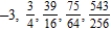 <strong>Write the first five terms of the sequence of partial sums. </strong> A) B) C) D) E)