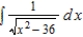 <strong>Find the indefinite integral by making the substitution . </strong> A) B) C) D) E)