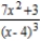 Write the form of the partial fraction decomposition for the following rational expression.