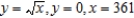 <strong>Find for the lamina of uniform density bounded by the graphs of the equations . </strong> A) B) C) D) E)