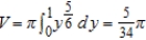 <strong>Set up and evaluate the integral that gives the volume of the solid formed by revolving the region bounded by , and about the -axis.</strong> A) B) C) D) E)