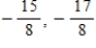 <strong>Evaluate and in that order. </strong> A) B) C) D) E)