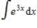 <strong>Find the indefinite integral. </strong> A) B) C) D) E)