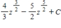 <strong>Find the indefinite integral of the following function and check the result by differentiation. </strong> A) B) C) D) E)
