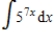Find the indefinite integral. ​   ​