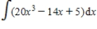 Find the indefinite integral   . ​