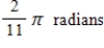 <strong>A sector with central angle is cut from a circle of radius 11 inches, and the edges of the sector are brought together to form a cone. Find the magnitude of such that the volume of the cone is a maximum. </strong> A) B) C) D) E)
