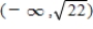 <strong>Identify the open intervals where the function is increasing or decreasing. </strong> A) decreasing: ; increasing: B) decreasing on C) increasing: ; decreasing: D) increasing: ; decreasing: E) increasing: ; decreasing:
