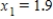 Complete two iterations of Newton's Method for the function using the initial guess . Round all numerical values in your answer to four decimal places. 