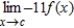 <strong>Suppose that . Find the following limit. </strong> A) -5 B) -55 C) 55 D) -11c E) -11