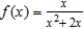 <strong>Find the x-values (if any) at which is not continuous. </strong> A) f(x) is not continuous at x = 0 and f(x) has a removable discontinuity at x = 0. B) f(x) is not continuous at x = 0, -2 and both the discontinuities are nonremovable. C) f(x) is not continuous at x = -2 and f(x) has a removable discontinuity at x = -2. D) f(x) is not continuous at x = 0, -2 and f(x) has a removable discontinuity at x = 0. E) f(x) is continuous for all real x.