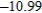 <strong>Complete the table and use the result to estimate the limit. </strong> A) B) C) D) E)