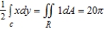 <strong>Set up and evaluate a line integral to find the area of the region R bounded by the graph of   .</strong> A)   where   B)   where   C)   where   D)   where   E)   where   <div style=padding-top: 35px> 