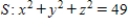 <strong>Use the Divergence Theorem to evaluate   and find the outward flux of   through the surface of the solid bounded by the graphs of the equations. Use a computer algebra system to verify your results.   ​   ​</strong> A)   ​ B)   ​ C)   ​ D)   E) 0 <div style=padding-top: 35px> 