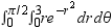 <strong>Identify the region of integration for the following integral. </strong> A) B) C) D) E)