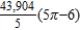 <strong>Use cylindrical coordinates to find the volume of the solid inside both and . </strong> A) B) C) D) E)