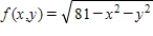 <strong>Find the area of the portion of the surface that lies above the region . Round your answer to two decimal places. </strong> A) 81.00 B) 88.83 C) 508.94 D) 254.47 E) 799.44