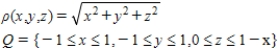 Set up a triple integral that gives the moment of inertia about the   -axis of the solid region Q of density given below. ​   ​