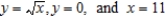 Find the mass of the lamina bounded by the graphs of the equations for the density . 