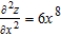 <strong>Find the second partial derivative for the function with respect to x.</strong> A) B) C) D) E)