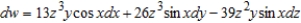 <strong>Find the total differential for the function .</strong> A) B) C) D) E)