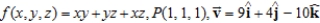 <strong>Find the directional derivative of the function at P in the direction of . </strong> A) 30/ B) -10/ C) 6/ D) 46/ E) -46/