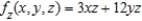 <strong>Find the first partial derivative for the function with respect to z.</strong> A) B) C) D) E)