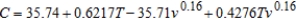 Suppose the formula for wind chill C (in degrees Fahrenheit) is given by where v is the wind speed in miles per hour and T is the temperature in degrees Fahrenheit. The wind speed is miles per hour and the temperature is Fahrenheit. Use to estimate the maximum possible propagated error in calculating the wind chill. Round your answer to four decimal places.